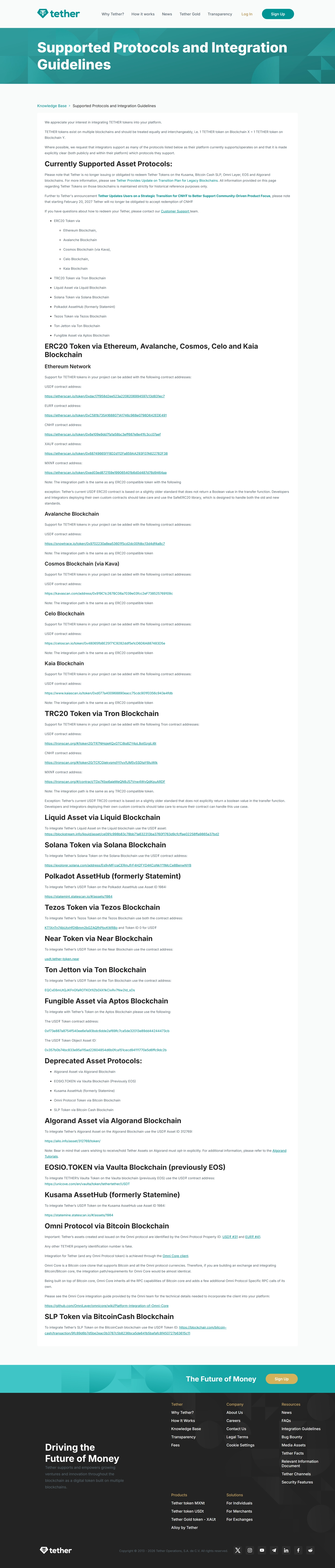 Supported Protocols', 'caption': 'A comprehensive list of blockchain networks where Tether tokens are natively supported and integrated.